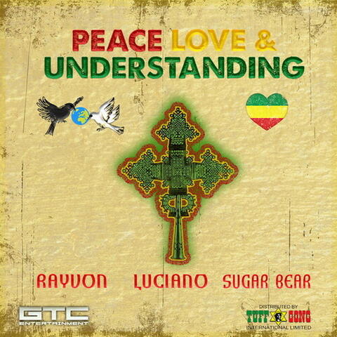 Peace, Love and Understanding