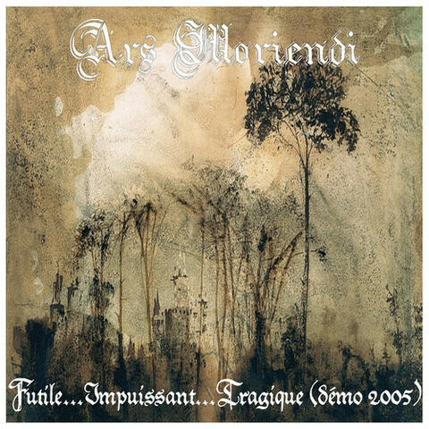 Futile​.​.​.​Impuissant​.​.​.​Tragique