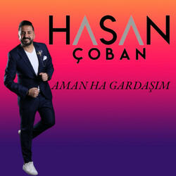 Aman Ha Gardaşım