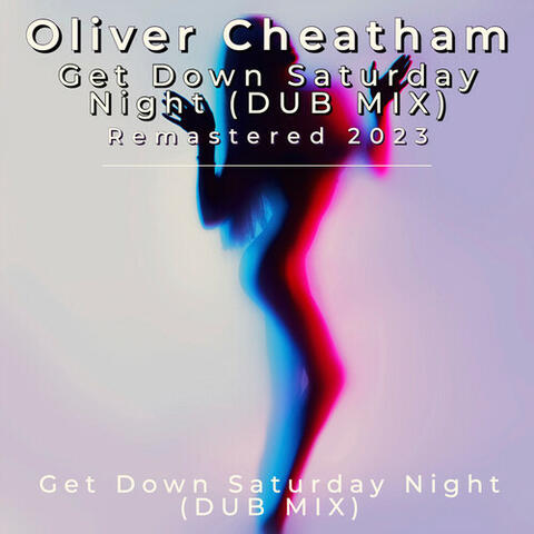 Get Down Saturday Night