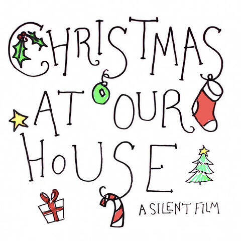 Christmas At Our House