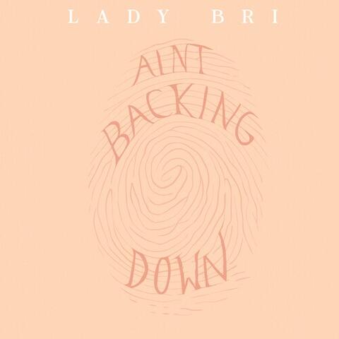 Ain't Backing Down