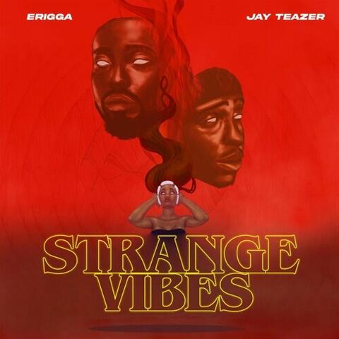 Erigga and Jay Teazer