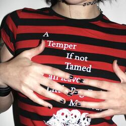 A Temper If Not Tamed