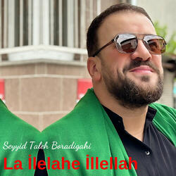 La İlahe İllellah