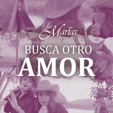 Busca Otro Amor