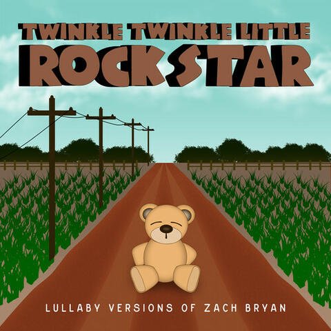 Lullaby Versions of Zach Bryan