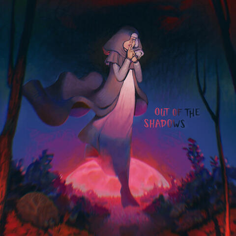 Out of the Shadows
