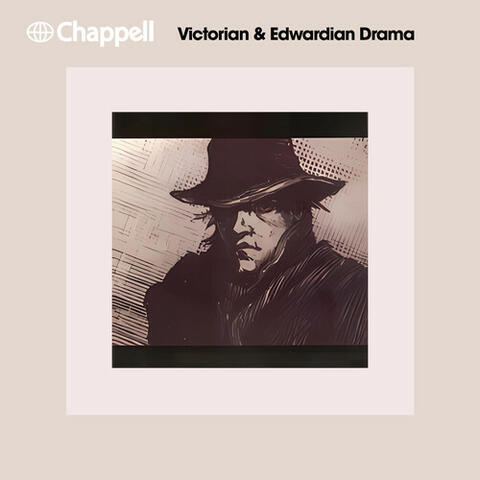Victorian & Edwardian Drama