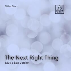 The Next Right Thing