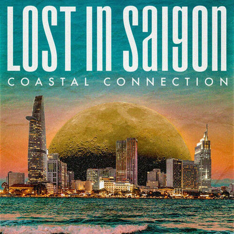 Lost in Saigon