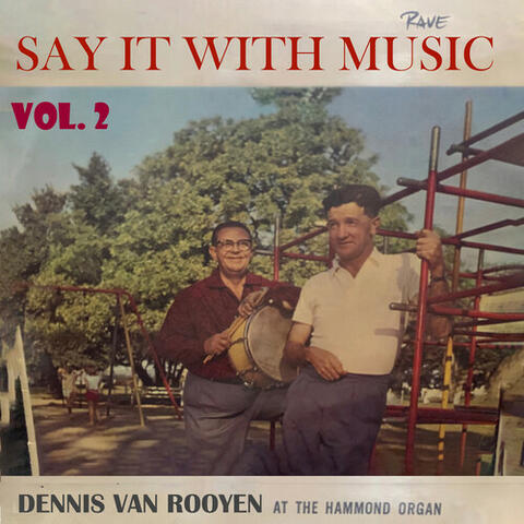 Say It with Music, Vol. 2