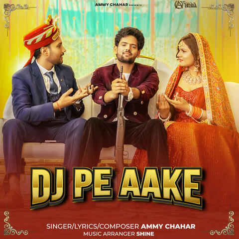 DJ Pe Aake