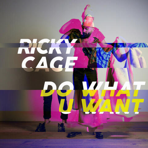 Do What U Want