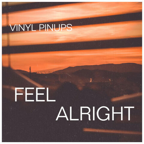 Feel Alright