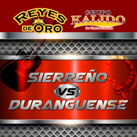 Sierreño Vs. Duranguense
