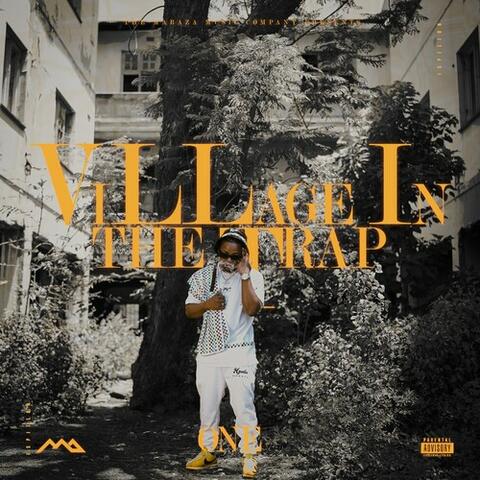 Village In The Trap ONE