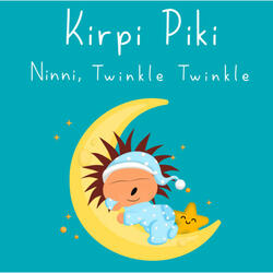 Ninni, Twinkle Twinkle