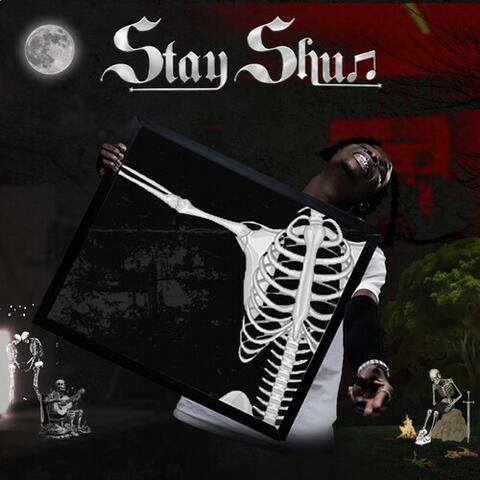 Stay Shun