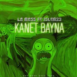 Kanet Bayna