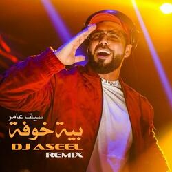 Bya Kwfa (DJ Aseel Remix)