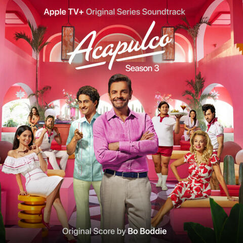 Acapulco: Season 3