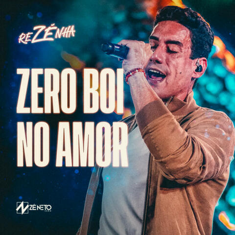 Zero Boi no Amor (Ao Vivo)