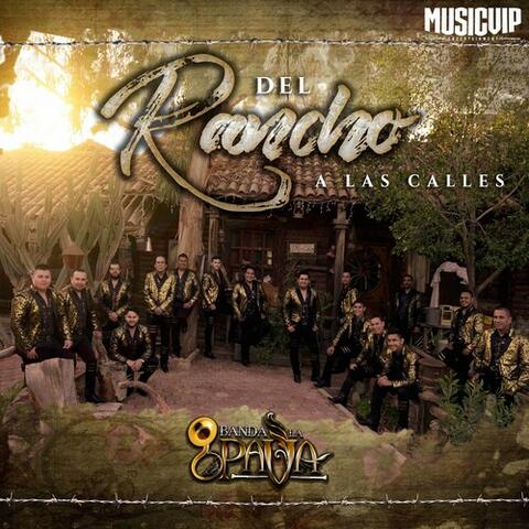 Del Rancho a las Calles