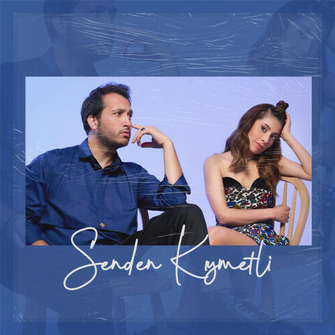 Senden Kıymetli