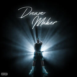 Dream Maker