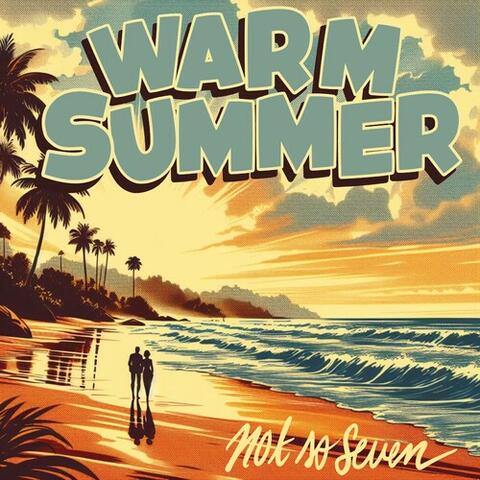 Warm Summer