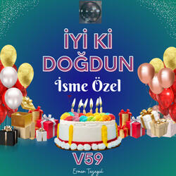İyi ki Doğdun idris