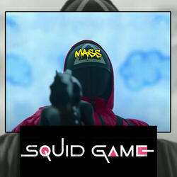 Mass SQUID GAME