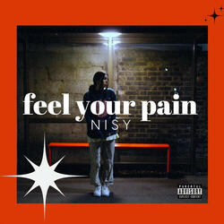 FEEL YOUR PAIN