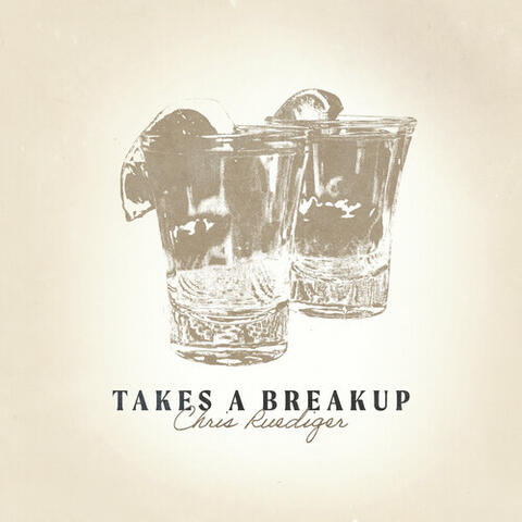 Takes A Breakup