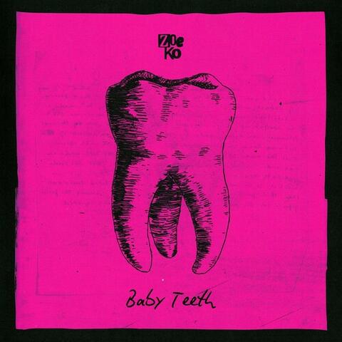 Baby Teeth