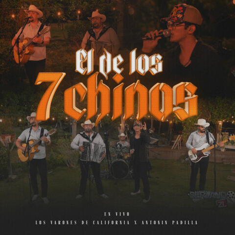 El de los 7 Chinos