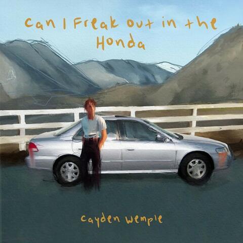 Can I Freak Out in the Honda