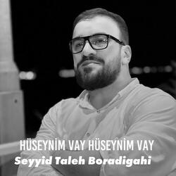 Hüseynim Vay Hüseynim Vay