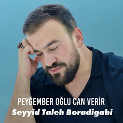Peyğember Oğlu Can Verir