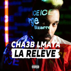 Cha3b Lmaya
