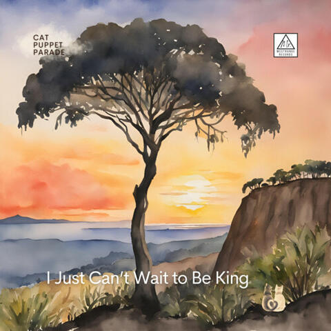 I Just Can't Wait to Be King