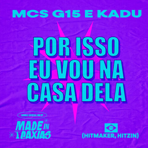 Por Isso Eu Vou Na Casa Dela