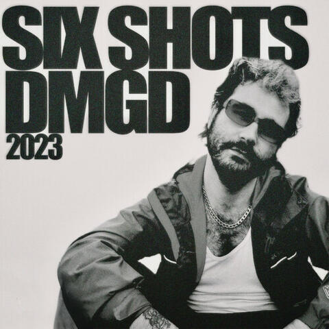 SIX SHOTS (2023)