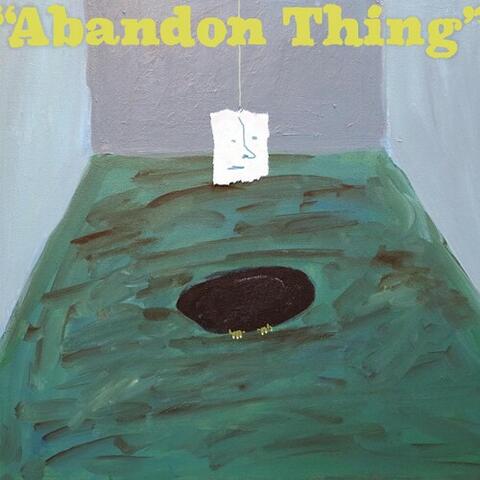Abandon Thing