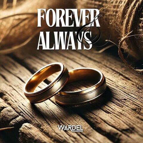 Forever & Always
