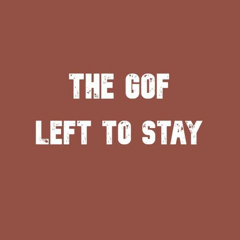 Left to Stay