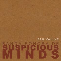 Suspicious Minds III