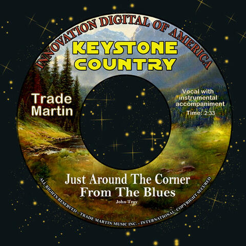 Just Around The Corner From The Blues