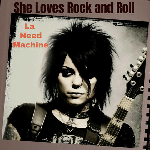 She Loves Rock and Roll